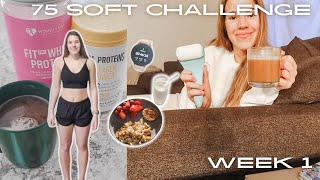 75 Soft Challenge | WEEK 1