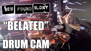 New Found Glory - Belated (Drum Cam)