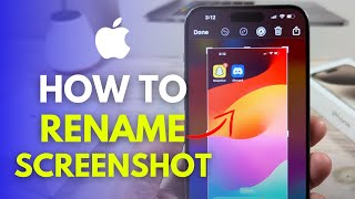 How To Rename A Screenshot On iPhone