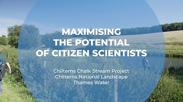 Maximising the Potential of Citizen Scientists | Chiltern Chalk Stream Project | The Ripple Effect