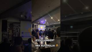 IWA AUSTRALIA! SUMMER MELTDOWN TOUR 2024 - JESSE LAMBERT #iwaaustralia #shorts