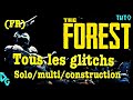 The forest fr ps4 tous les glitchs et duplications solomulticonstructions