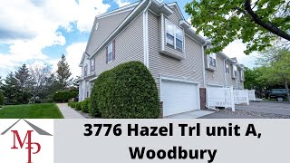 3776 Hazel Trl unit A, Woodbury - Video Rental Tour