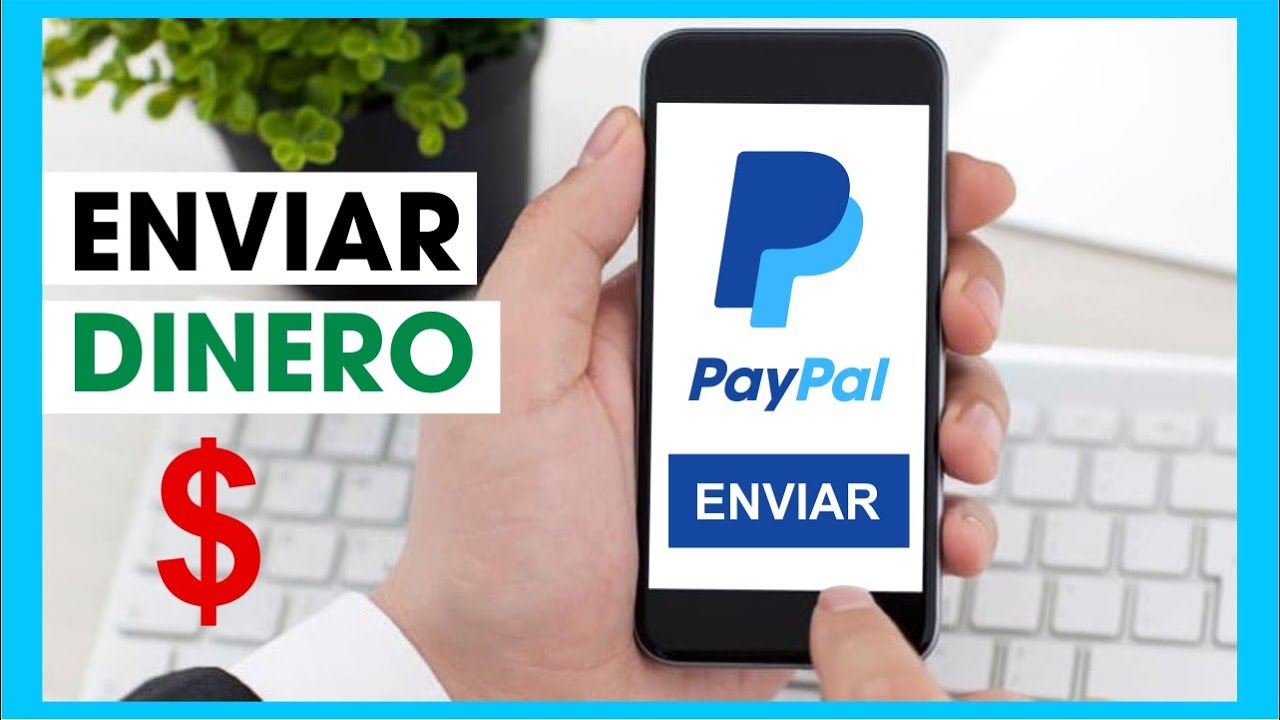 Cómo Enviar DINERO por PayPal (Transferir 💰 Pagar) 2022 - YouTube