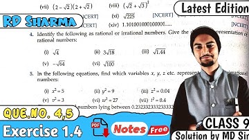 RD Sharma Class 9 Solutions | Ex 1.4 Q4 Q5 | Chapter 1 Number System | MD Sir