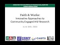 Faith  works innovative approaches to community engaged hiv research