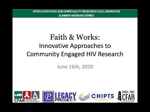 Faith & Works: Innovative Approaches to Community Engaged HIV Research