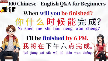 Speak Confidently in Chinese-English | 100 Q&A for Beginners