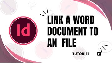 how to link a word document to an indesign file