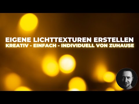 Video: Wie Erstelle Ich Einen Lichtfilter?