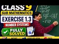 Class 9..sub mathematics....exercise  1.3...fully  solved..