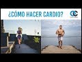 Cómo hacer cardio | Explicación fisiológica