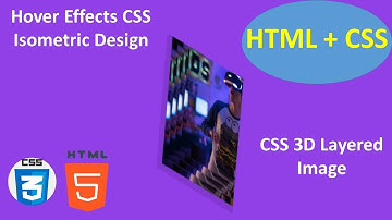 CSS 3D Layered Image Hover Effects  CSS Isometric Design