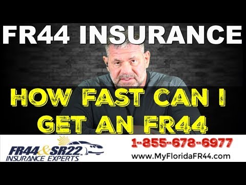 How Fast Can I Get A Florida FR44?