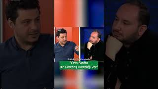 Orta Sınıfta Bir Gösteriş Hastalığı Var