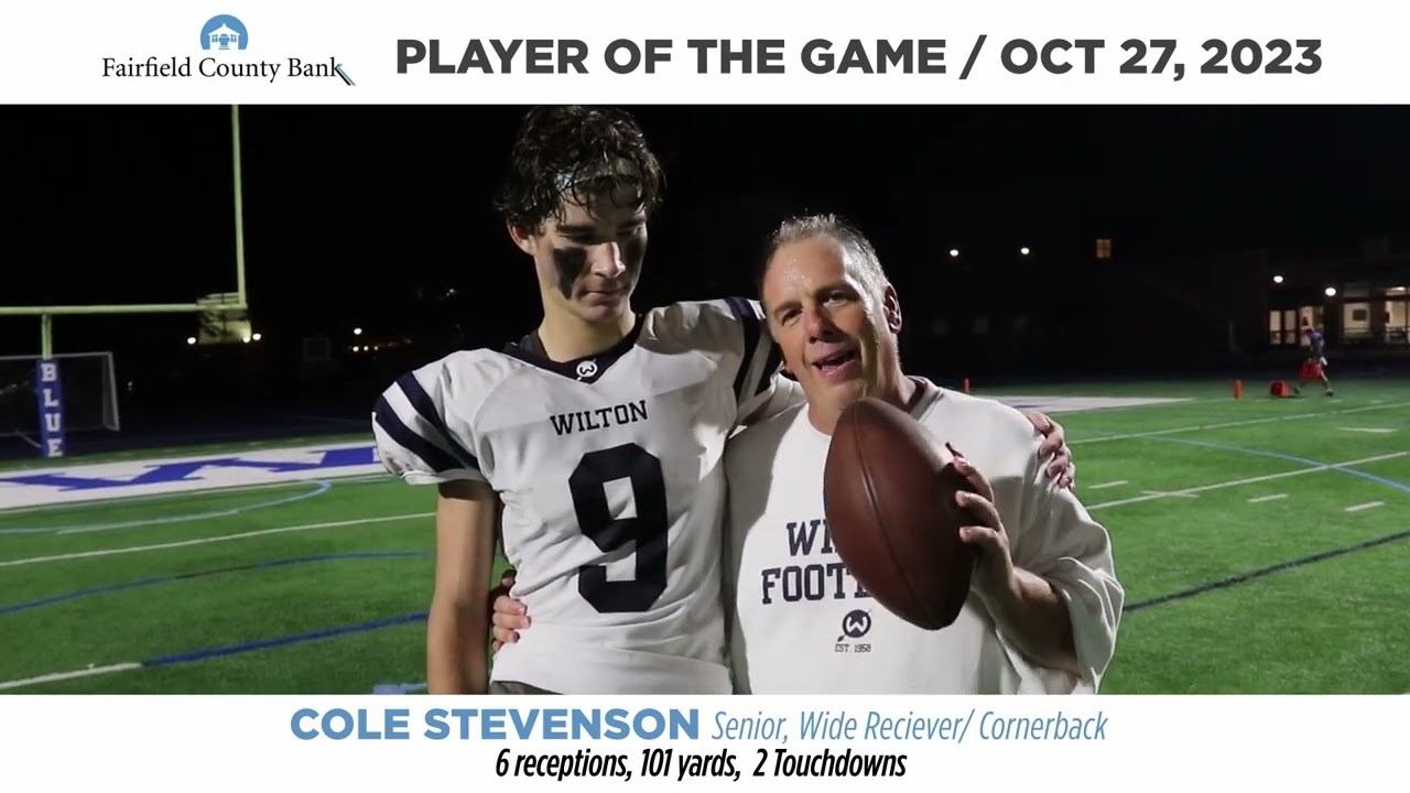FCB PLAYER OF THE GAME COLE STEVENSON OCT 27 - WILTON HS, CT