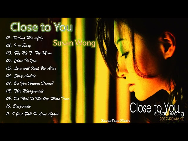 Susan Wong – Close to You class=