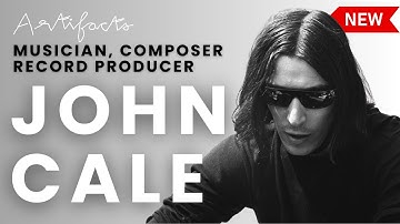 John Cale | Artifacts