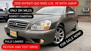2005 Infiniti Q45 RWD 4.5L V8 with only 28k Miles. Review & Test-Drive. #infinitiq45 IT'S SOLD NOW!