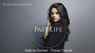 Trevor Daniel, Selena Gomez - Past Life - Whats app status video - latest song 2020