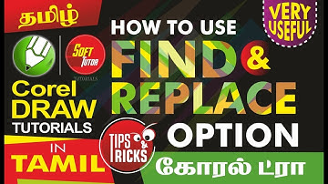 How to use FIND AND REPLACE OPTION  - Corel Draw in Tamil Tutorial / Soff Tutor