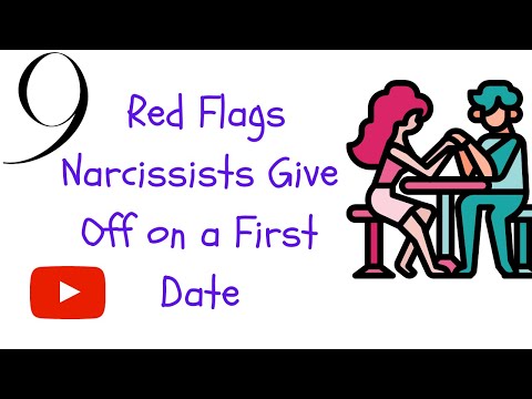 9 Red Flags Narcissists Give Off on a First Date