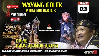 LIVE PAGELARAN WAYANG GOLEK PGH3 H.DADAN SUNANDAR SUNARYA - CIHAUR BREBES