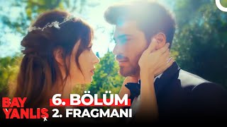 Bay Yanlış 6. Bölüm 2. Fragmanı