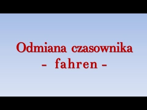 Odmiana czasownika fahren