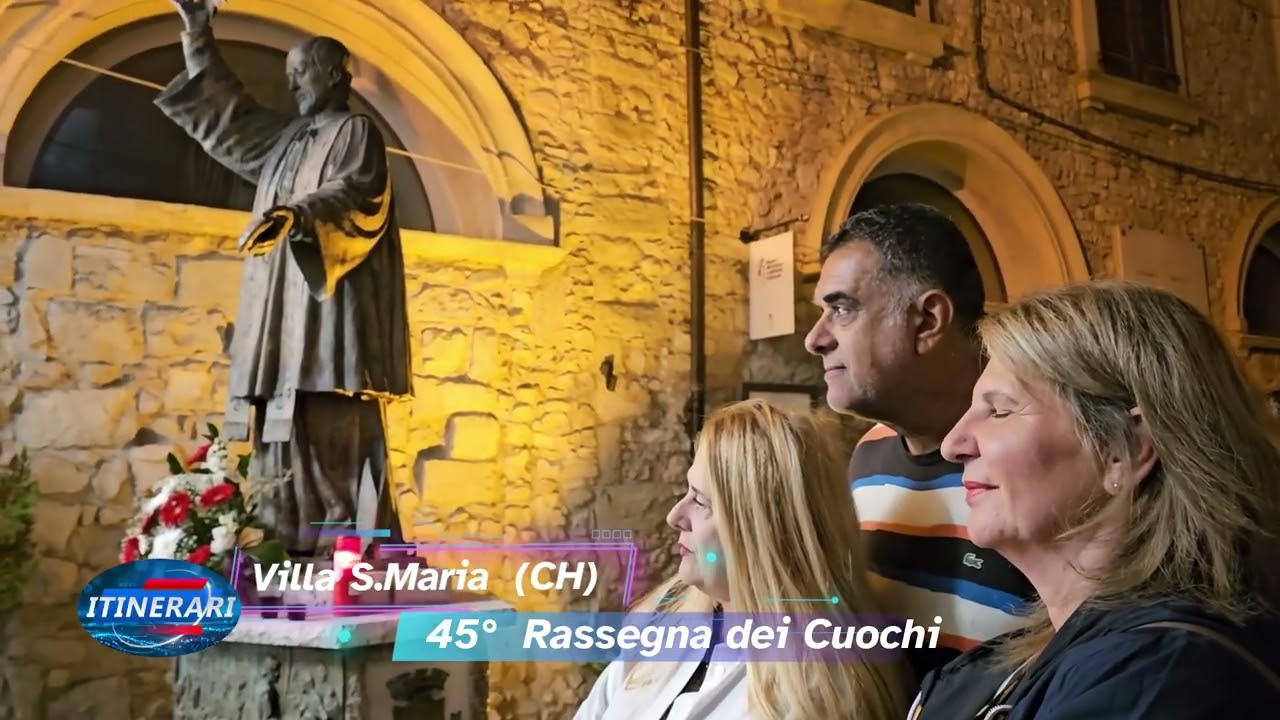 VILLA S MARIA TE    45° EDIZ    RASSEGNA  DEI  CUOCHI