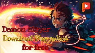 🎬 Demon Slayer Dual Audio Eng+Jap (Eng Sub) Download/Play online👇👇👇