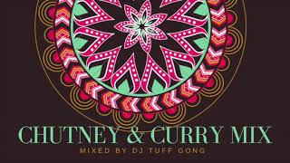 Chutney & Curry Mix (DJ Tuff Gong)