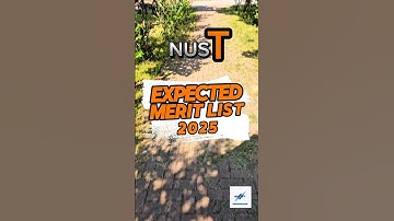 NUST expected merit list 2025