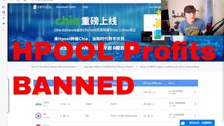CHIA HPOOL,Profits DOWN then BANNED