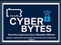 CyberBytes Episode 3: NICE Cybersecurity Career Ambassadors Program