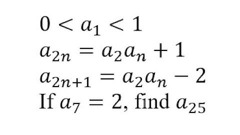 How to Find a₂₅ from This Recurrence Relation