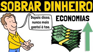 ECONOMIZAR DINHEIRO: Técnicas Essenciais p/ Parar de Gastar Dinheiro À Toa