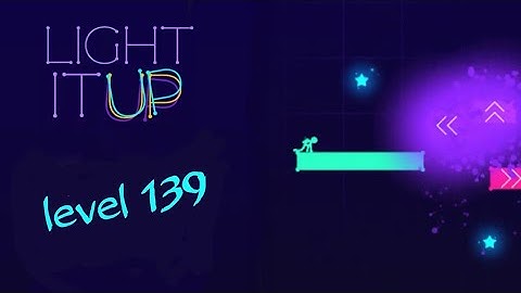 Light It Up Level 139 All Stars