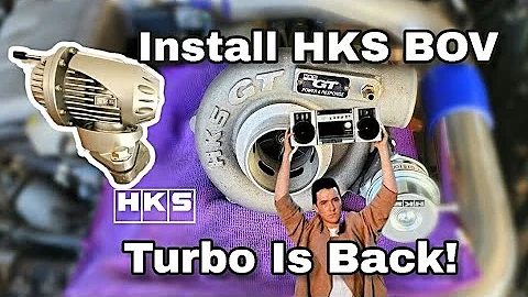 R32 Skyline RB25DE Turbo Conversion Pt.4 - Install HKS BOV & Turbo