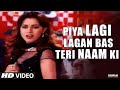 Piya Lagi Lagan Lyrics in Hindi : ... इश्क़ ना करना……. Piya Lagi Lagan Lyrics in English : Aa ishq n