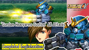 【SRWα3】"Gundam Heavyarms Custom" All Attacks (English Translations)