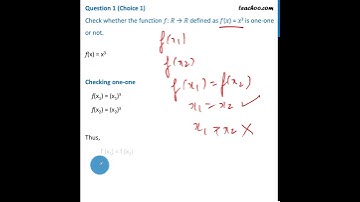Class 12 - Check whether the function defined as f(x) = x^3 is one-one or not - Teachoo