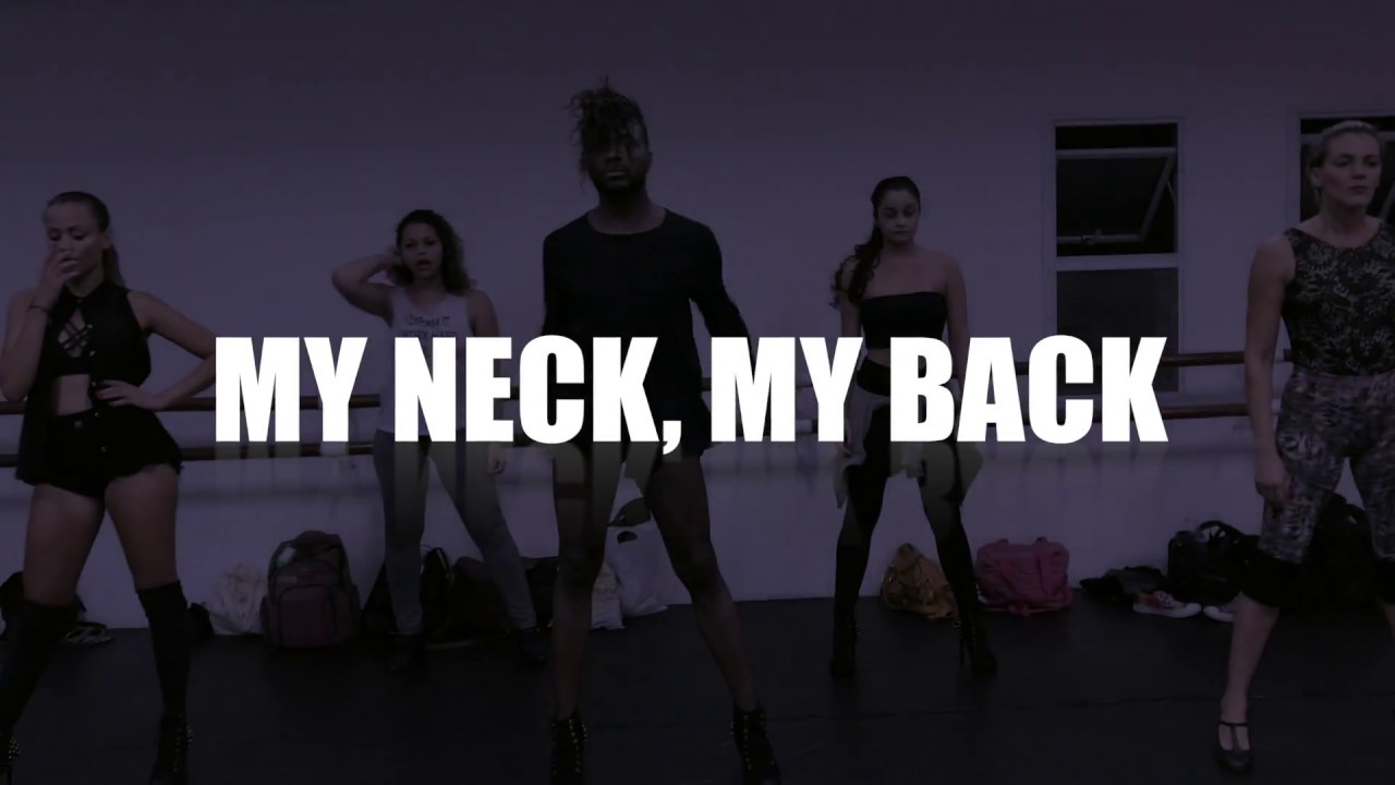 MY NECK, MY BACK CHOREOGRAPHY ANDREY FELLIPY HEELS