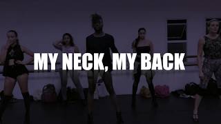 MY NECK, MY BACK CHOREOGRAPHY ANDREY FELLIPY HEELS