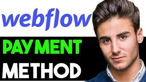 HOW TO ADD ANY PAYMENT METHOD TO WEBFLOW 2025! (FULL GUIDE)