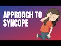 Approach to Syncope