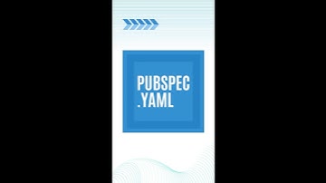 Pubspec.yaml File in Flutter📁🚀