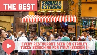 Every Restaurant Seen on Stanley Tucci: Searching for Italy (Season 1)