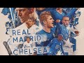 Promo  chelsea vs real madrid  ucl quarter finals  2022 