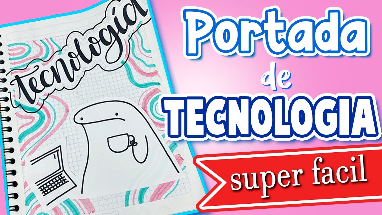 Portada de TECNOLOGIA *Super Fácil* | Portadas fáciles y bonitas - thptnganamst.edu.vn